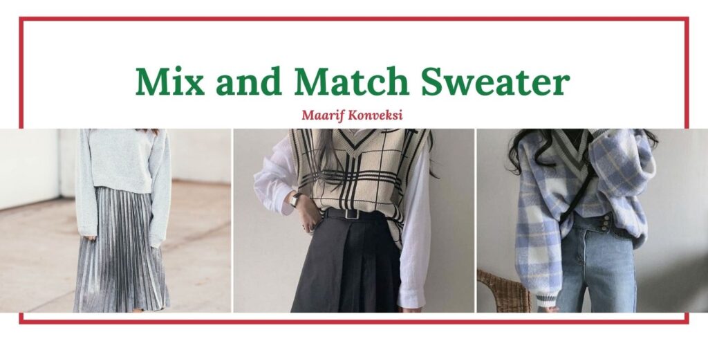 Mix and Match Sweater