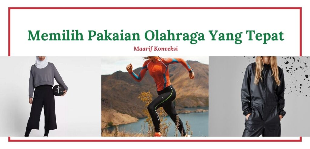 memilih pakaian olahraga yang tepat